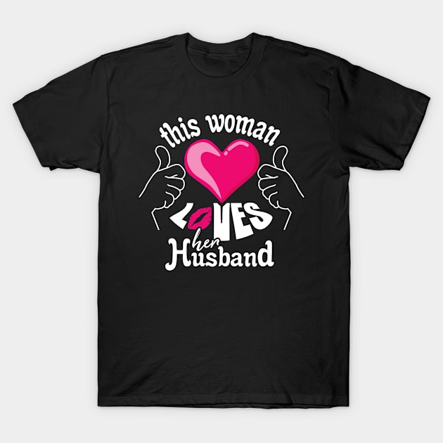 husband, this woman loves T-Shirt by ThyShirtProject - Affiliate